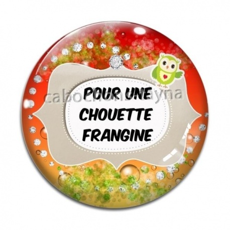 Cabochon Verre - pour une chouette frangine