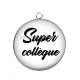 Pendentif Cabochon Argent - super collègue  