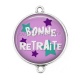 Connecteur Cabochon Argent - bonne retraite
