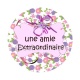 Une amie extraordinaire