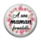 Cabochon Résine - a une maman formidable