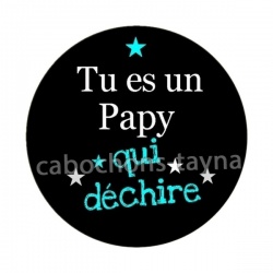 tu es un papy qui deéchire