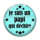 Cabochon Verre - je suis un papy qui déchire