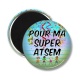 Magnet's - pour ma super atsem