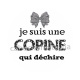  Je suis une copine qui déchire