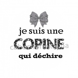  Je suis une copine qui déchire