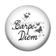 Cabochon Résine - carpe diem 