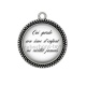 Pendentif Cabochon Argent - qui garde son âme d'enfant ne vieillit jamais