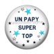 Cabochon Résine - un papy super top