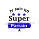  je suis un super parrain