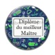 Cabochon Verre - diplôme du meilleur maître