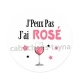 j'peux pas j'ai rosé