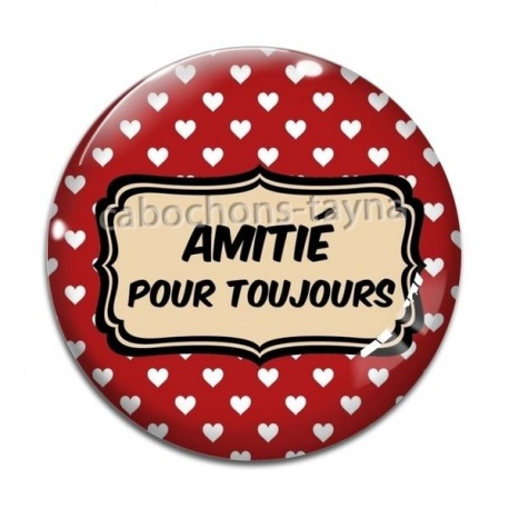 Cabochon Verre - amitié pour toujours