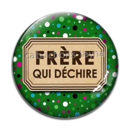 Cabochon Verre - frère qui déchire