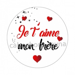 je t'aime mon frère