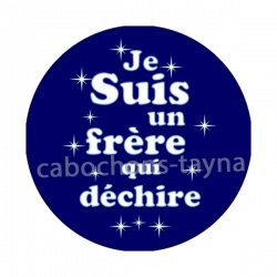 je suis un frère qui déchire