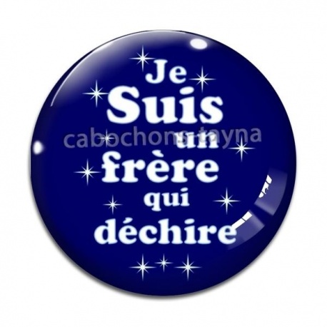 Cabochon Verre - je suis un frère qui déchire