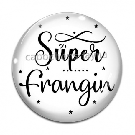 Cabochon Verre - super frangin