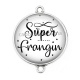 Connecteur Cabochon Argent - super frangin
