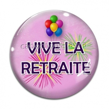 Cabochon Verre - vive la retraite