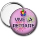 Miroir de poche - vive la retraite