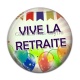 Cabochon Résine - vive la retraite