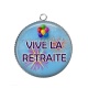 Pendentif Cabochon Argent - vive la retraite