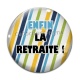 Cabochon Verre - enfin la retraite