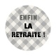 enfin la retraite