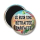 Magnet's - je suis une retraitée parfaite