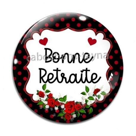 Cabochon Verre - bonne retraite