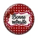 Cabochon Résine - bonne retraite