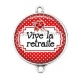 Connecteur Cabochon Argent - vive la retraite