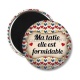 Magnet's - ma tatie elle est formidable