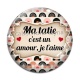 Cabochon Verre - ma tatie c'est un amour, je l'aime