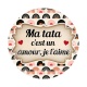 ma tata c'est un amour, je l'aime