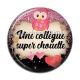 Cabochon Résine - une collègue super chouette