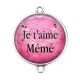 Connecteur Cabochon Argent - je t'aime mémé