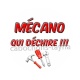 mécano qui déchire