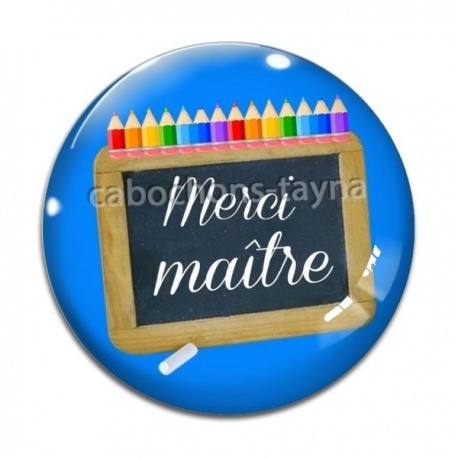 Cabochon Verre - merci maître