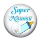 Cabochon Résine - super nounou