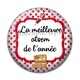 Cabochon Résine -  la meilleure atsem de l'année