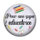 Cabochon Résine - pour une super éducatrice