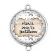 Connecteur Cabochon Argent - merci pour ta gentillesse
