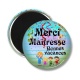 Magnet's - Merci maîtresse bonnes vacances