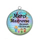 Pendentif Cabochon Argent - Merci maîtresse bonnes vacances
