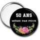 Miroir de poche - anniversaire 50 ans même pas peur