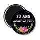 Magnet's - anniversaire 70 ans même pas peur