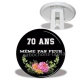 Trépied - anniversaire 70 ans même pas peur