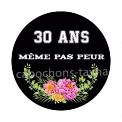 anniversaire 30 ans même pas peur